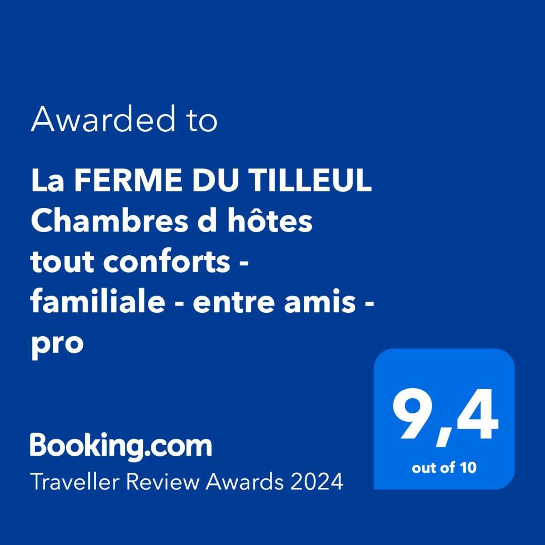 La Ferme Du Tilleul Chambres D Hotes Tout Conforts - Familiale - Entre Amis - Pro Conchy-les-Pots エクステリア 写真